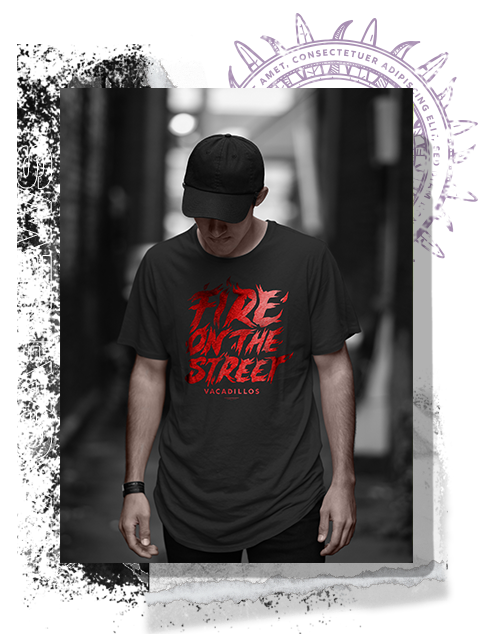 LET’S PUT FIRE IN THE STREETS